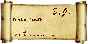 Dutka Jenő névjegykártya